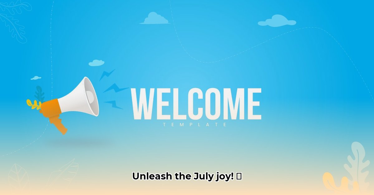 welcome-july-quotes